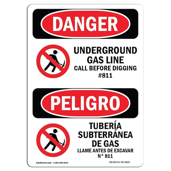Safety Sign, OSHA Danger, 5" Height, Underground Gas Line Call No. 811 Bilingual Spanish, 10PK